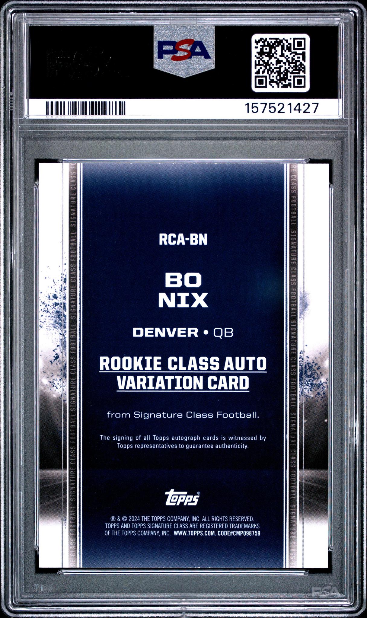 2024 TOPPS SIGNATURE CLASS ROOKIE CLASS AUTOGRAPH VARIATION RCABN BO NIX PSA 10