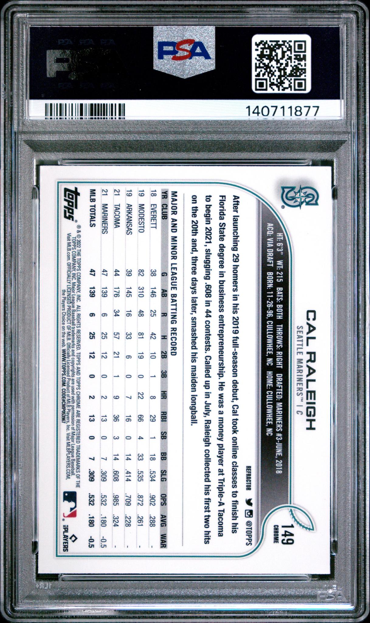 2022 Topps Chrome Cal Raleigh #149 Rookie Refractor PSA 10