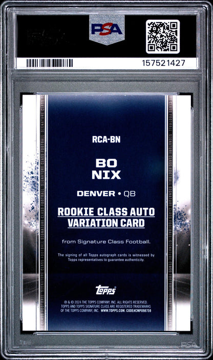 2024 TOPPS SIGNATURE CLASS ROOKIE CLASS AUTOGRAPH VARIATION RCABN BO NIX PSA 10