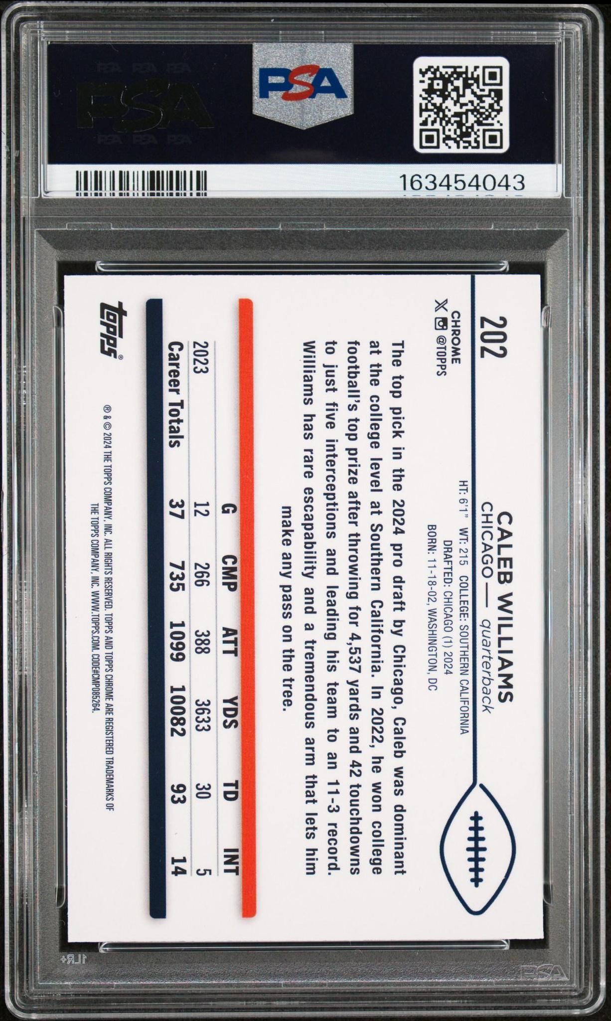 2024 TOPPS CHROME 202 CALEB WILLIAMS PRISM REFRACTOR PSA 10