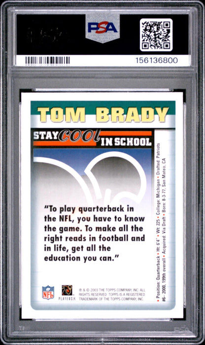 2003 NFLPA STAY COOL IN SCHOOL: TOM BRADY PSA 10