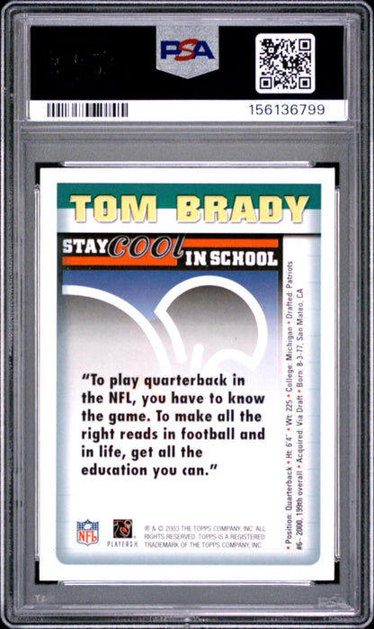 2003 NFLPA STAY COOL IN SCHOOL : TOM BRADY PSA 10