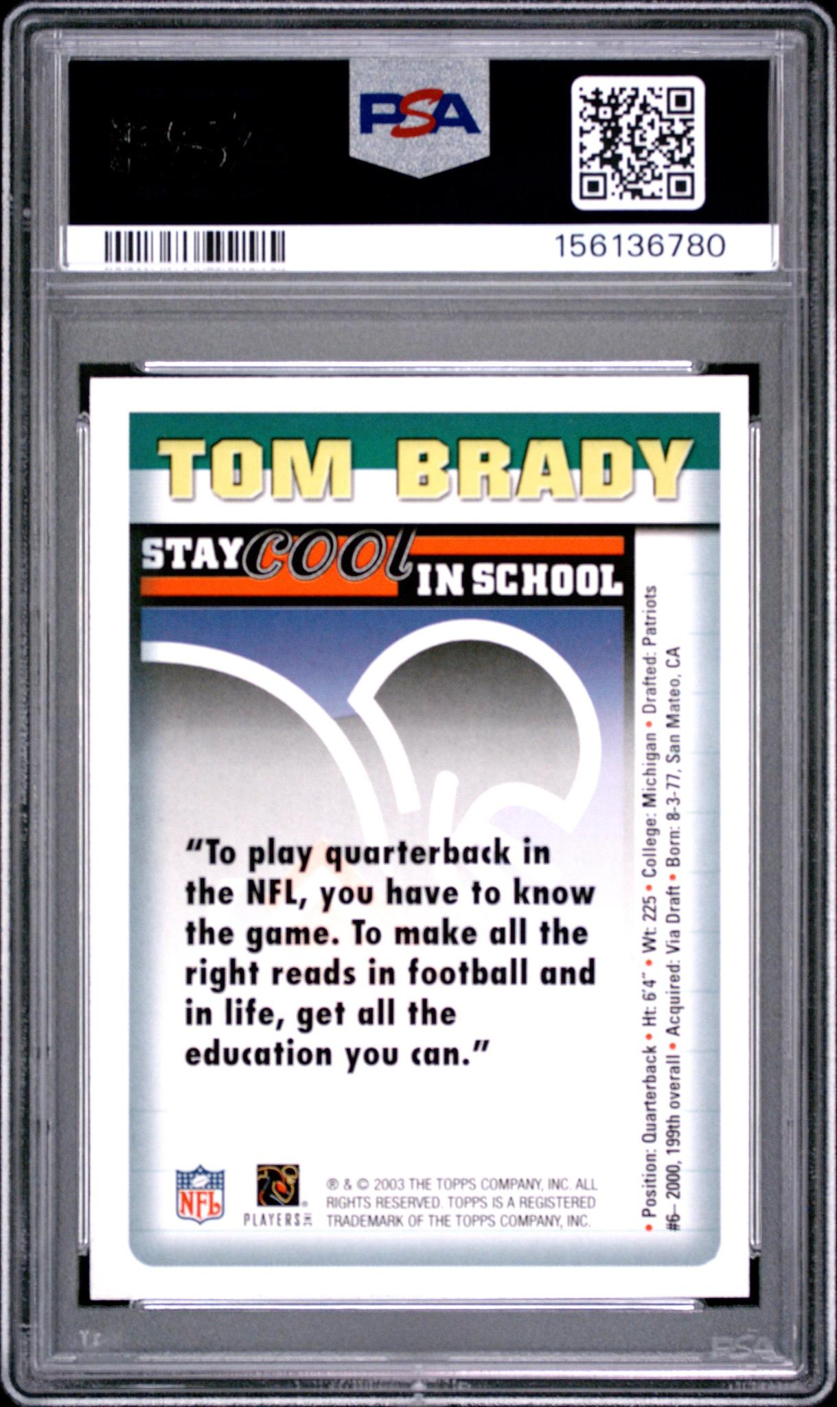 2003 NFLPA STAY COOL IN SCHOOL - TOM BRADY PSA 10