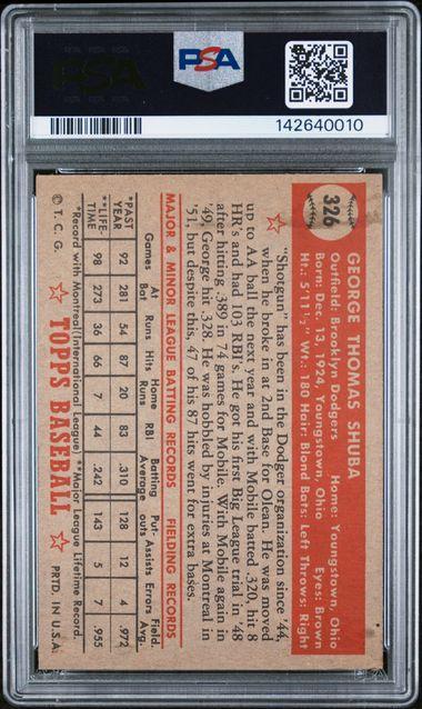 1952 TOPPS #326 GEORGE SHUBA PSA 5