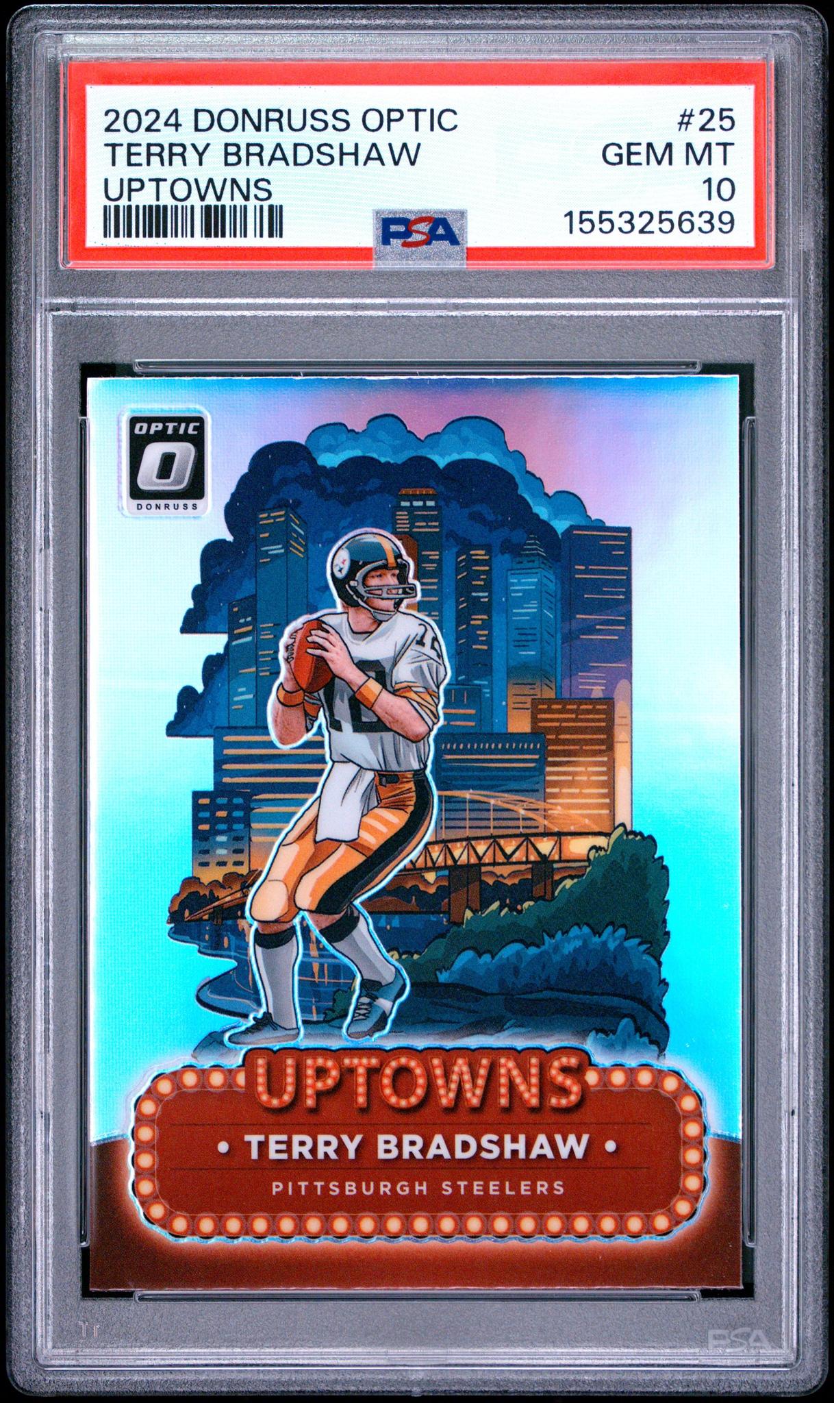 2024 PANINI DONRUSS OPTIC UPTOWNS 25 TERRY BRADSHAW PSA 10