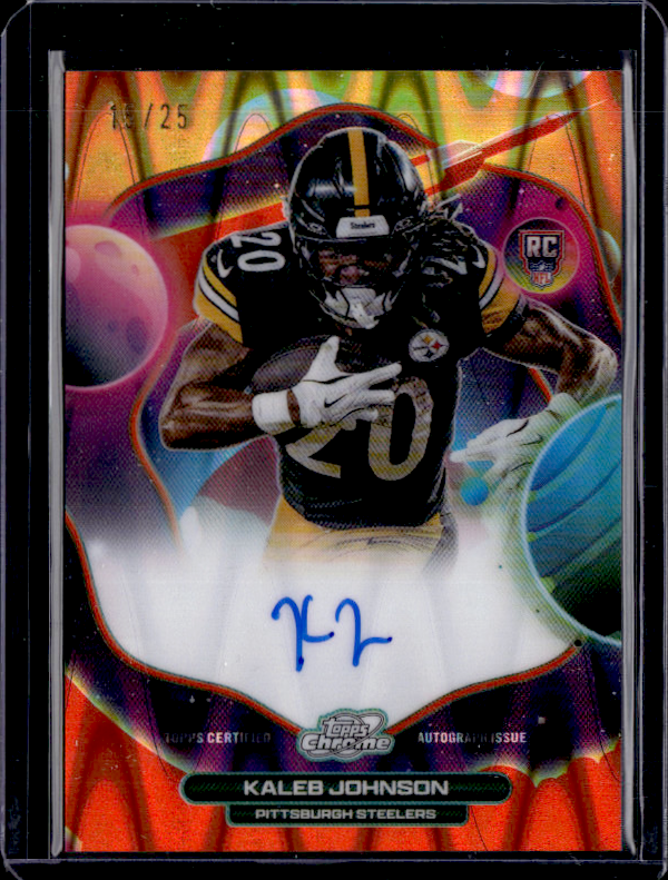 2025 Topps Chrome Cosmic #FFS-KJ Kaleb Johnson First Flight Signatures Orange Galactic Refractor #/25