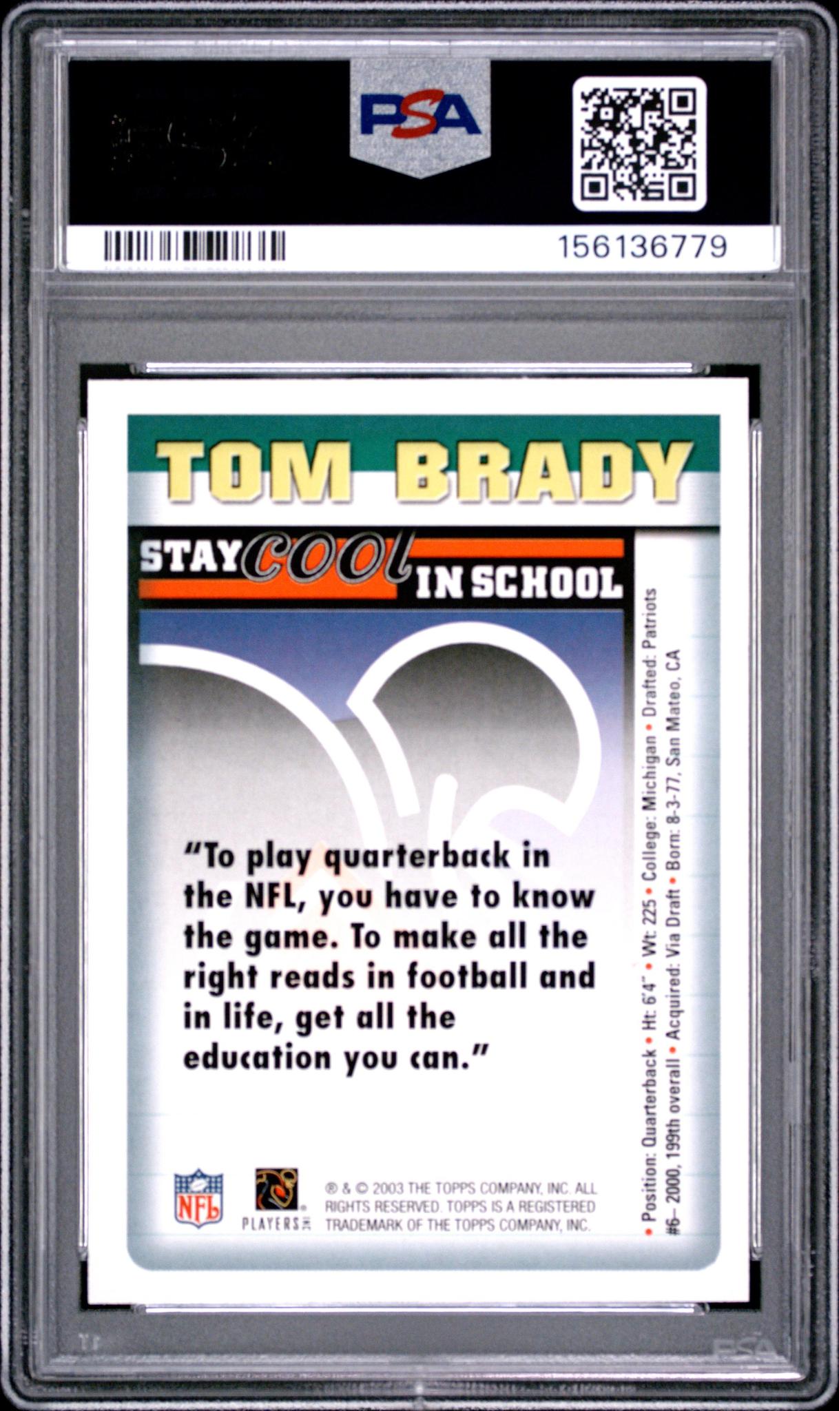 2003 NFLPA STAY COOL IN SCHOOL TOM BRADY PSA 10