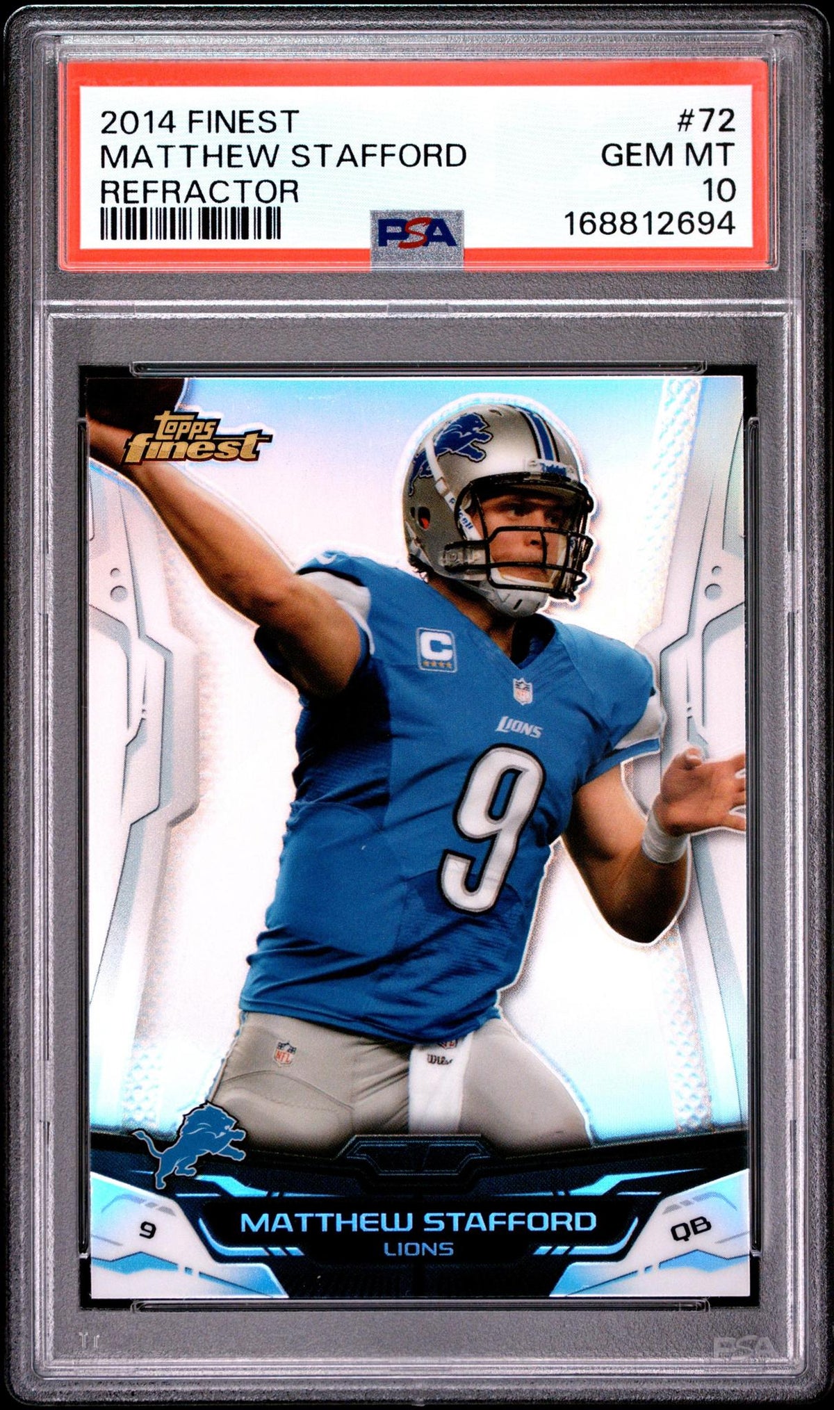 2014 FINEST 72 MATTHEW STAFFORD REFRACTOR PSA 10